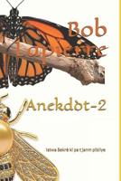 Anekd�t-2: Istwa Sekr� ki pa t janm pibliye 1073590712 Book Cover