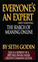 Everyone's an Expert (about something) 1607963345 Book Cover