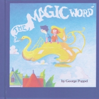 The Magic Word B0BQLLQ4NB Book Cover