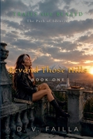 Beyond Those Hills (Trails She Blazed) B0HBRRGM94 Book Cover