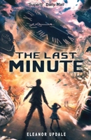 The Last Minute 0385616686 Book Cover