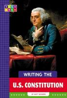 Writing the U.S. Constitution 1681524619 Book Cover