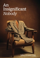 An Insignificant Nobody B0GRCXXTZC Book Cover