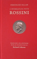 Conversations with Rossini 1843681692 Book Cover