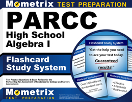 Parcc High School Algebra I Flashcard Study System: Parcc Test Practice Questions and Exam Review for the Partnership for Assessment of Readiness for College and Careers Assessments 1630945889 Book Cover