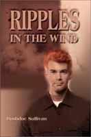 Ripples in the Wind 0595132472 Book Cover