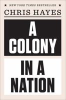 A Colony in a Nation 039335542X Book Cover