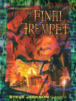 In Nomine The Final Trumpet (In Nomine: Revelations) 1556343469 Book Cover
