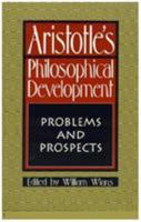 Aristotle's Philosophical Development 0847680444 Book Cover