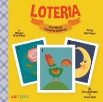 Loteria: First Words/Primeras Palabras (Bilingual: English/Spanish) By Lil' Libros 1495126552 Book Cover