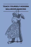 MODERN BALLROOM DANCING 1445519119 Book Cover