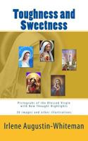 Toughness and Sweetness 1463663633 Book Cover