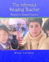 Informed Reading Teacher: Research-Based Practice, The 0130883387 Book Cover