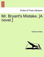 Mr. Bryant's Mistake 124089998X Book Cover