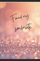 Found My Soulmate B0GJTMQ8L2 Book Cover