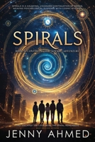 Spirals B0FMHSP2VH Book Cover