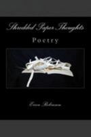 Shredded Paper Thoughts 1975862813 Book Cover