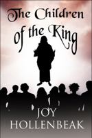 The Children of the King 1607490951 Book Cover