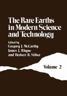 The Rare Earths in Modern Science and Technology: Volume 2 1461330564 Book Cover