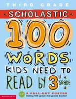 100 Words Kids Need to Read by 3rd Grade 0439306183 Book Cover