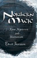 Northern Magic: Rune Mysteries and Shamanism (Llewellyn's World Magic Series) 1567187099 Book Cover