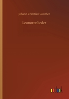 Leonorenlieder 3752340207 Book Cover