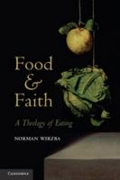 Food and Faith 1108455964 Book Cover