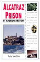 Alcatraz Prison in American History (In American History) 0894909908 Book Cover
