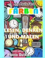 LESEN, DENKEN UND MALEN: FÄRBEN (German Edition) B0FLQ4S94L Book Cover