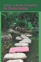 Color: A Book of Poetry 1717883508 Book Cover