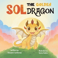 Sol The Golden Dragon B0G585JY7X Book Cover