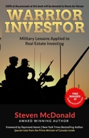 Warrior Investor: Military Lessons Applied to Real Estate Investing 1704487021 Book Cover
