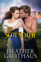 The Scot's Oath 1516107136 Book Cover