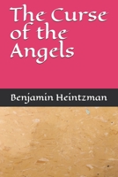 The Curse of the Angels 1792620772 Book Cover