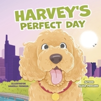 Harvey's Perfect Day (The Fluffy Butt Series) B0DQS6P77V Book Cover