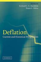 Deflation: Current and Historical Perspectives 0521153565 Book Cover