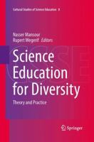 Science Education for Diversity: Theory and Practice 9400799101 Book Cover