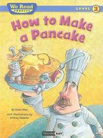How to Make a Pancake 160115318X Book Cover