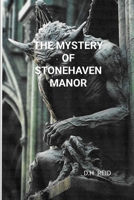 The Mystery of Stonehaven Manor 1300760168 Book Cover