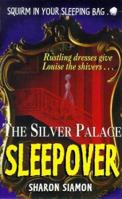 The Silver Palace Sleepover 0340709073 Book Cover