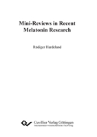 Mini-Reviews in Recent Melatonin Research 3736996772 Book Cover