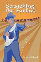Scratching the Surface 1460918436 Book Cover