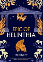 Epic of Helinthia B0BW2ZZG2J Book Cover