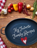My Favorite Family Recipes B083XX5GV3 Book Cover
