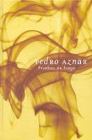 Pruebas De Fuego/test of Fire (Poesia) 9875506273 Book Cover