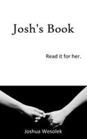 Josh's Book : Read It for Her 173125217X Book Cover