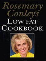 Rosemary Conley's Low Fat Cook Book 0712679642 Book Cover