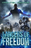 Lancers of Freedom B0C91N8X38 Book Cover