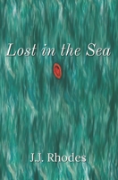 Lost in the Sea B0BZFFX1T5 Book Cover