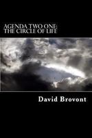 Agenda Two One: The Circle of Life 1484094964 Book Cover
